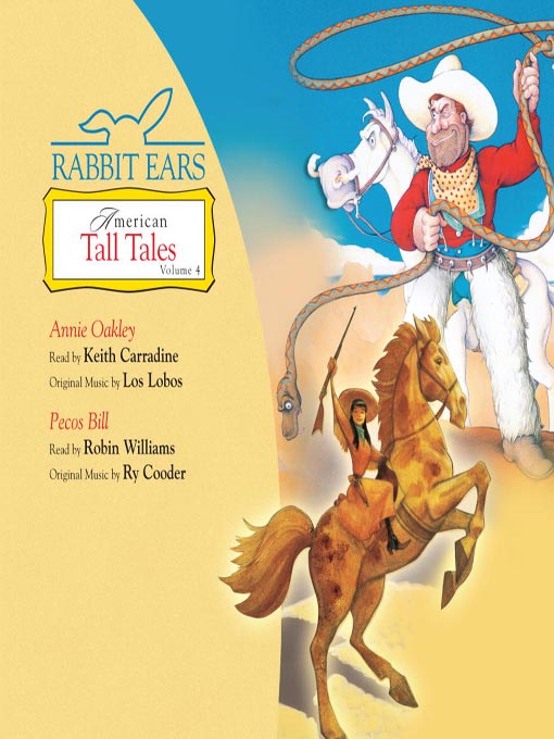 Title details for Rabbit Ears American Tall Tales, Volume 4 by Rabbit Ears - Available